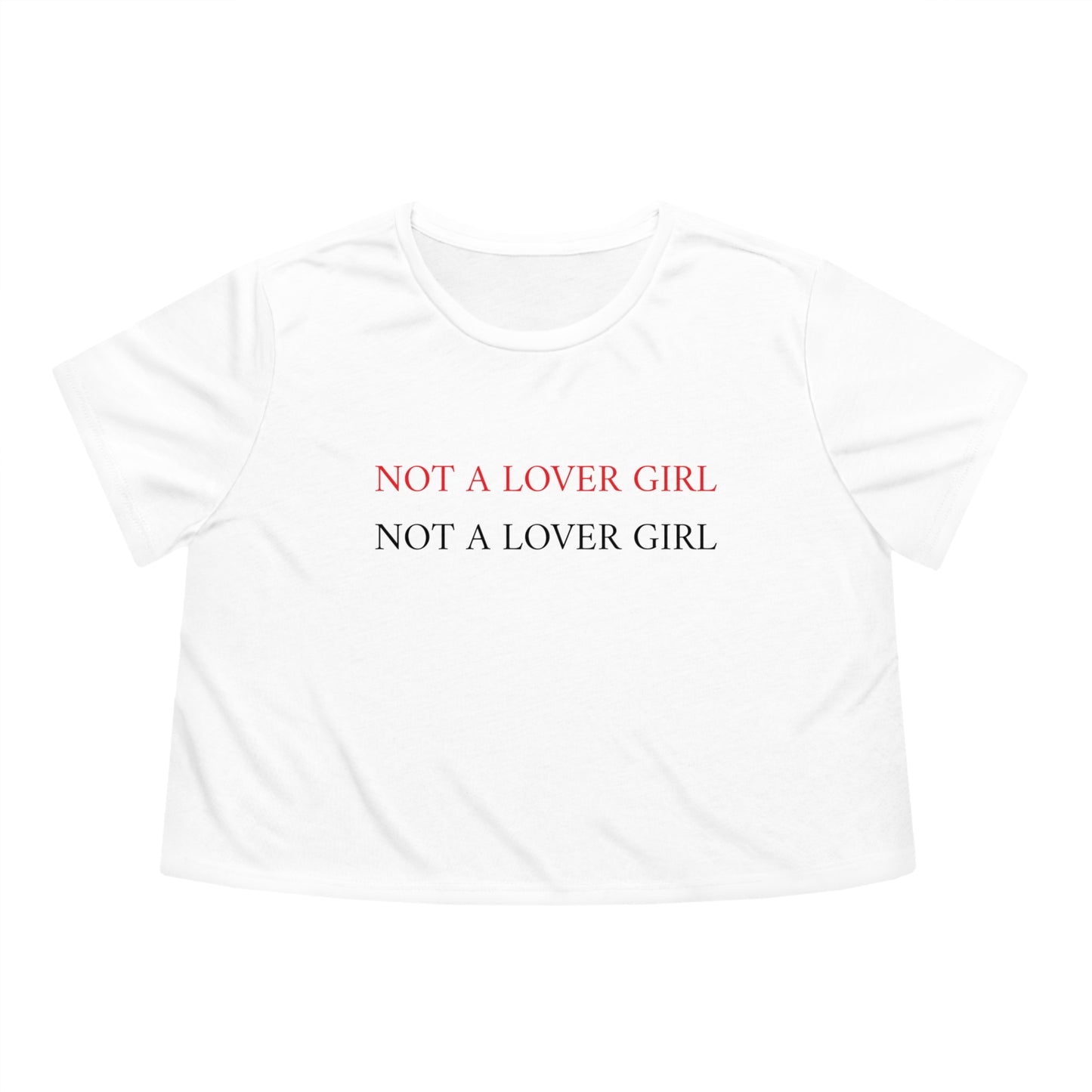 NOT A LOVER GIRL cropped T-Shirt